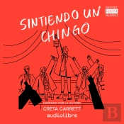 Sintiendo Un Chingo
