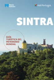 Sintra - Guía Turística del Patrimonio Mundial