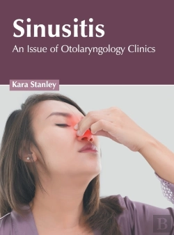 Bertrand.pt - Sinusitis: An Issue Of Otolaryngology Cl