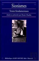 Sionismes ; Textes Fondamentaux