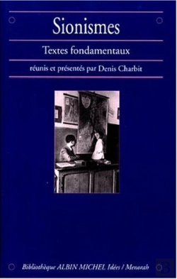 Bertrand.pt - Sionismes ; Textes Fondamentaux