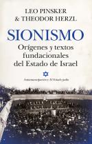 Sionismo Origenes Y Textos Fundacionales Del Estado De Israe