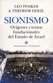 Sionismo Origenes Y Textos Fundacionales Del Estado De Israe