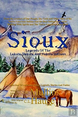 Bertrand.pt - Sioux Legends Of The Lakota, Dakota, And Nakota Indians