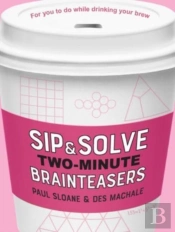 Sip & Solve Two-Minute Brainteasers