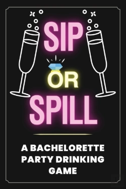 Bertrand.pt - Sip Or Spill - Bachelorette Party Game