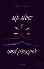 Sip Slow And Prosper
