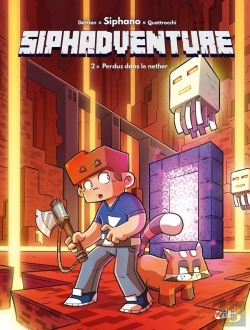Bertrand.pt - Siphadventure Tome 2 : Perdus Dans Le Nether