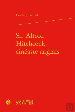 Bertrand.pt - Sir Alfred Hitchcock, Cineaste Anglais