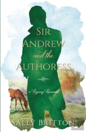 Sir Andrew And The Authoress