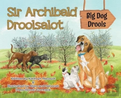Bertrand.pt - Sir Archibald Droolsalot - Big Dog Drools