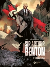 Sir Arthur Benton - Cycle 1 : Intégrale