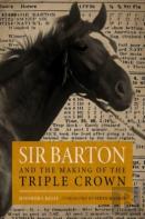 Sir Barton And The Making Of The Triple Crown