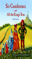 Sir Cumference And All The King'S Tens