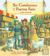 Sir Cumference And The Fracton Faire