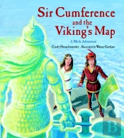 Sir Cumference And The Viking'S Map