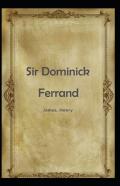 Sir Dominick Ferrand Henry James
