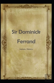 Sir Dominick Ferrand Henry James