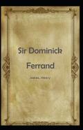 Sir Dominick Ferrand