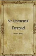 Sir Dominick Ferrand