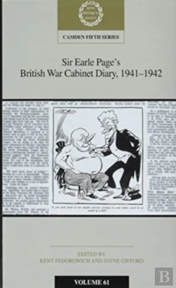 Bertrand.pt - Sir Earle Page'S British War Cabinet Diary, 1941â€“1942: Volume 61