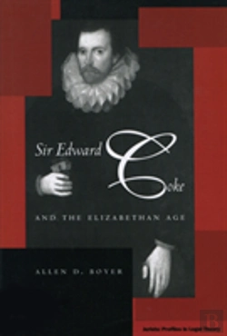 Bertrand.pt - Sir Edward Coke And The Elizabethan Age