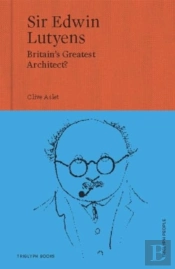Sir Edwin Lutyens