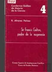 Sir Francis Galton, Padre De La Eugenesia