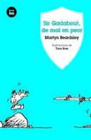 Sir Gadabout De Mal En Peor Bambu 8años