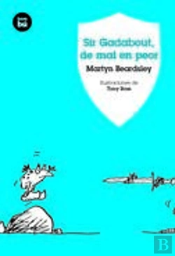 Bertrand.pt - Sir Gadabout De Mal En Peor Bambu 8años