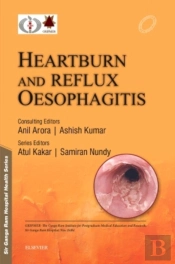 Sir Ganga Ram Hospital Health Series: Heartburn And Reflux Oesophagitis
