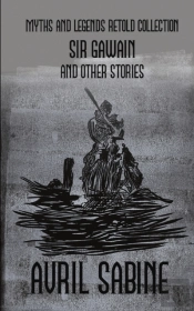 Sir Gawain And Other Stories