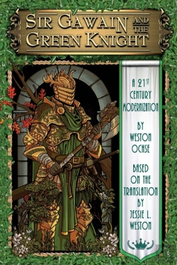 Bertrand.pt - Sir Gawain And The Green Knight: A 21st