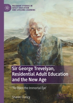 Bertrand.pt - Sir George Trevelyan, Residential Adult Education And The New Age