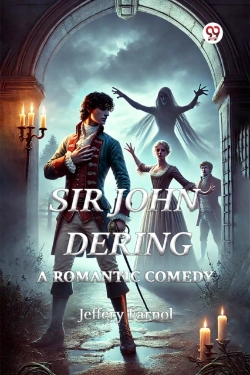 Bertrand.pt - Sir John Deringa Romantic Comedy (Edition1)