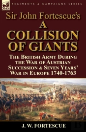 Sir John Fortescue'S 'A Collision Of Giants'