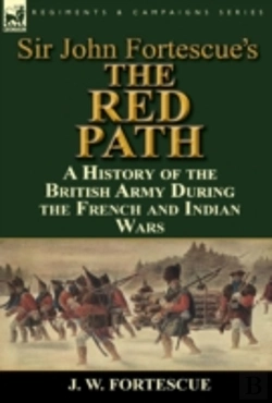 Bertrand.pt - Sir John Fortescue'S 'The Red Path'