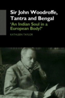 Bertrand.pt - Sir John Woodroffe, Tantra And Bengal