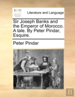 Bertrand.pt - Sir Joseph Banks And The Emperor Of Moro