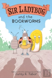 Sir Ladybug And The Bookworms