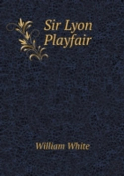 Bertrand.pt - Sir Lyon Playfair