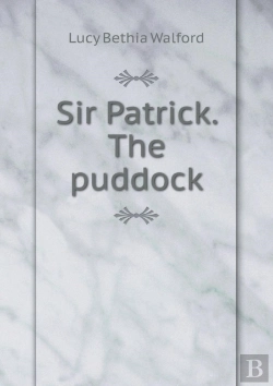 Bertrand.pt - Sir Patrick. The Puddock