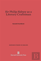 Sir Philip Sidney As A Literary Craftsman