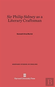 Sir Philip Sidney As A Literary Craftsman
