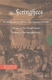 Sir Robert And Sir William-Two Europeans In India