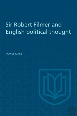 Bertrand.pt - Sir Robert Filmer And English Political Thought