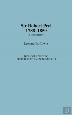 Bertrand.pt - Sir Robert Peel, 1788-1850