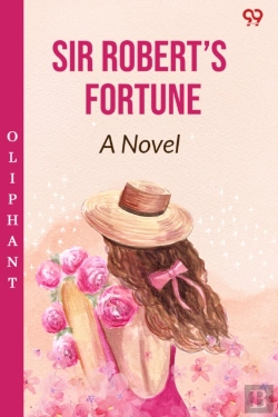 Bertrand.pt - Sir Robertâ€™S Fortunea Novel (Edition1)