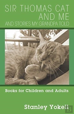 Bertrand.pt - Sir Thomas Cat And Me And Stories My Grandpa Told