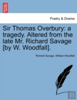 Bertrand.pt - Sir Thomas Overbury: A Tragedy. Altered